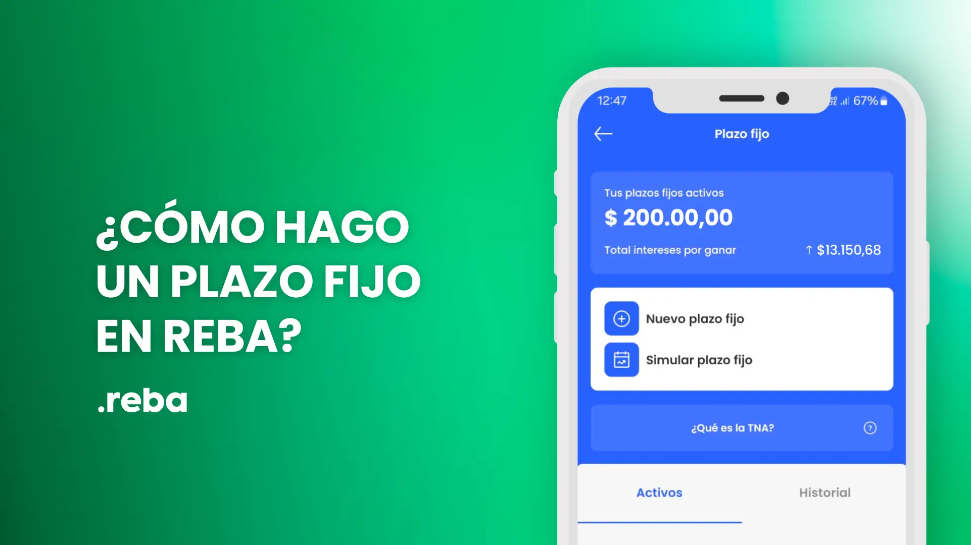 ¿Cómo hago un plazo fijo en Reba?