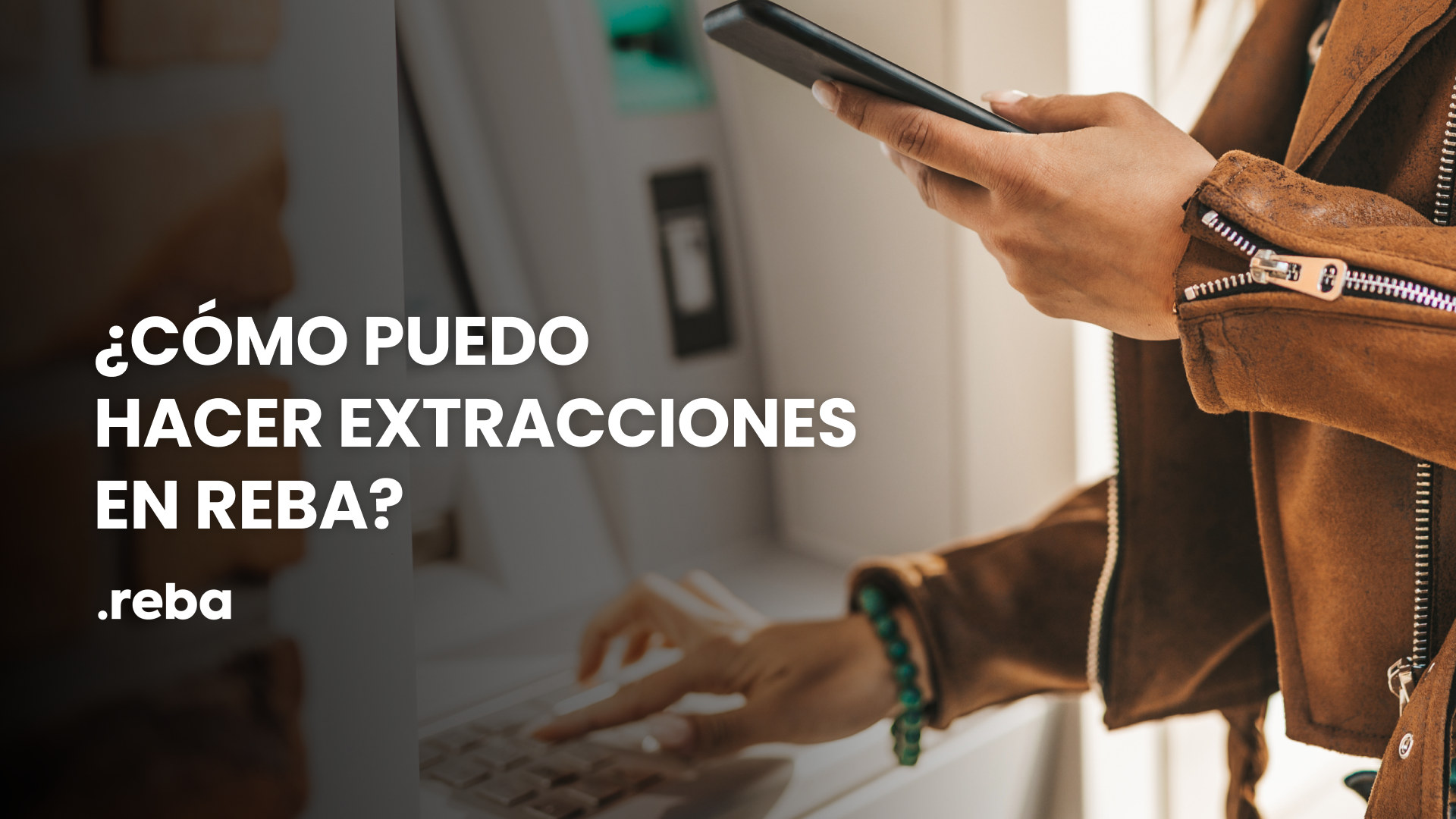 En esta guía, todo lo que necesitás saber para hacer extracciones en Reba.