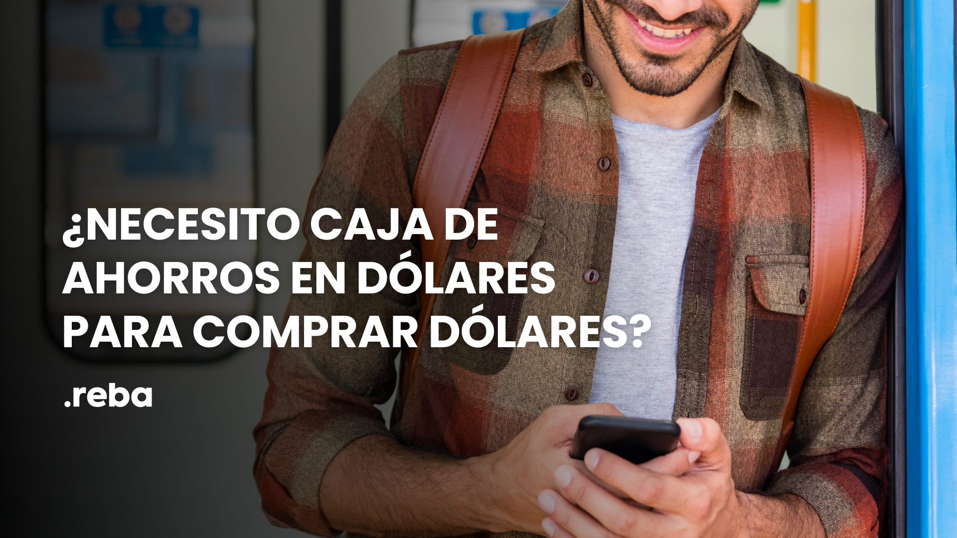 ¿Necesito caja de ahorros en dólares para comprar dólares?
