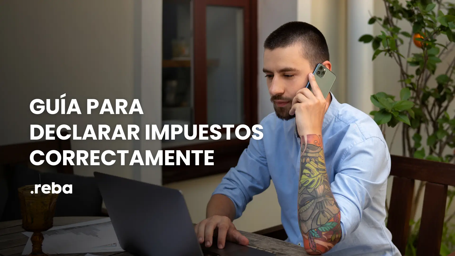 Guía para declarar impuestos correctamente